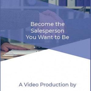 Become the Salesperson You Want to Be become salesperson you want to be-sq